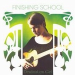 Finishing School / Destination Girl (Telegraph Media, 2003)