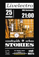 Livelectro: Countryside & Urban Stories